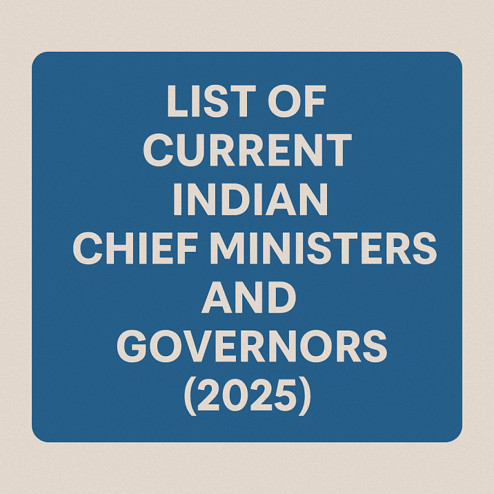 Current Chief Ministers and Governors