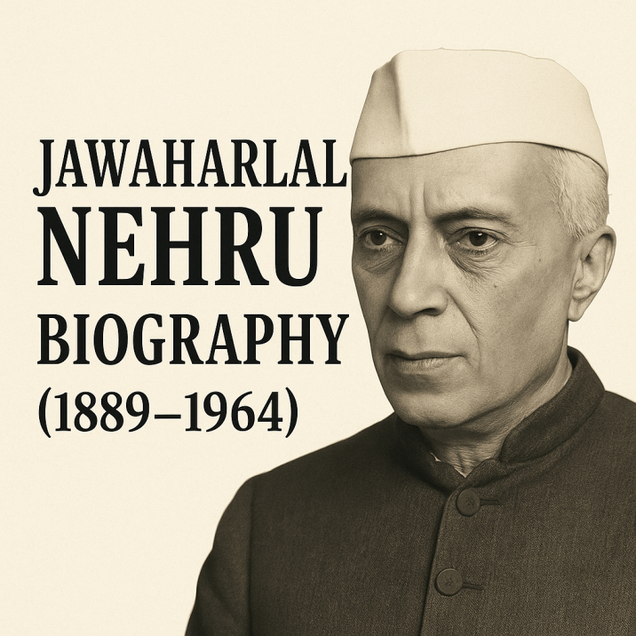Jawaharlal Nehru Biography