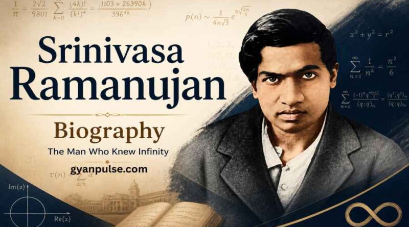 Srinivasa Ramanujan Biography - Life, Achievements and Contributions to Mathematics