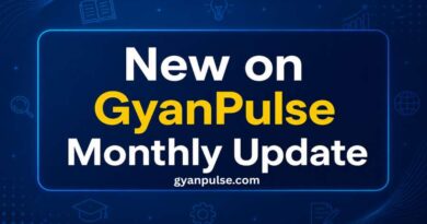What’s New on GyanPulse - June 2025 Monthly Update