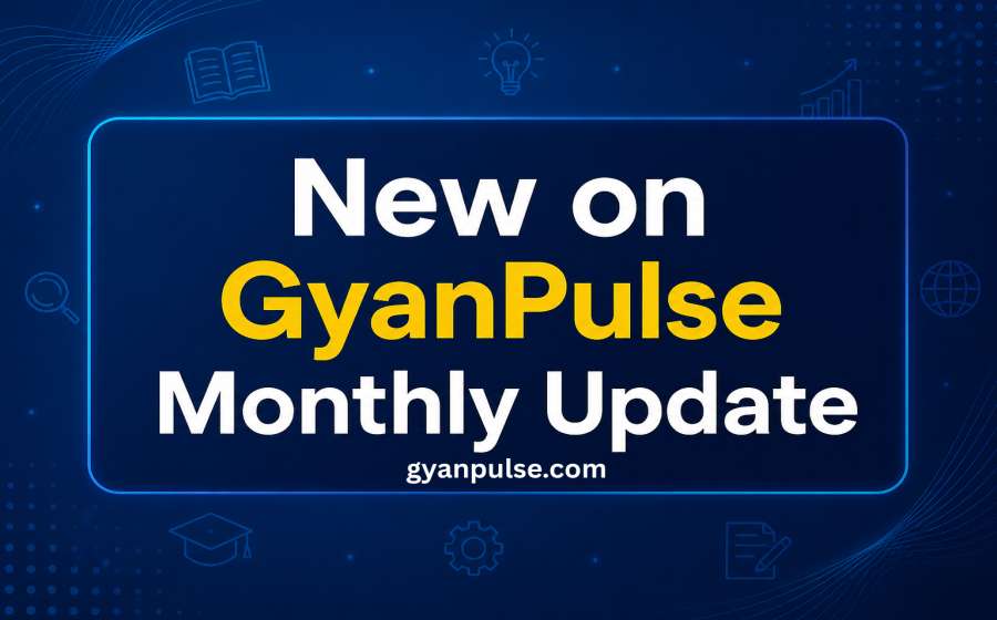 What’s New on GyanPulse - June 2025 Monthly Update