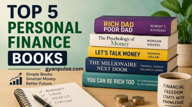 Top 5 Personal Finance Books in Simple Language for Beginners