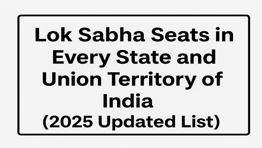 Lok Sabha Seats
