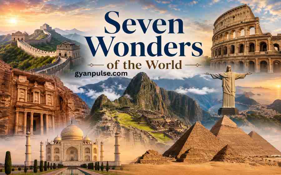 Seven Wonders of the World - History, Facts and Significance
