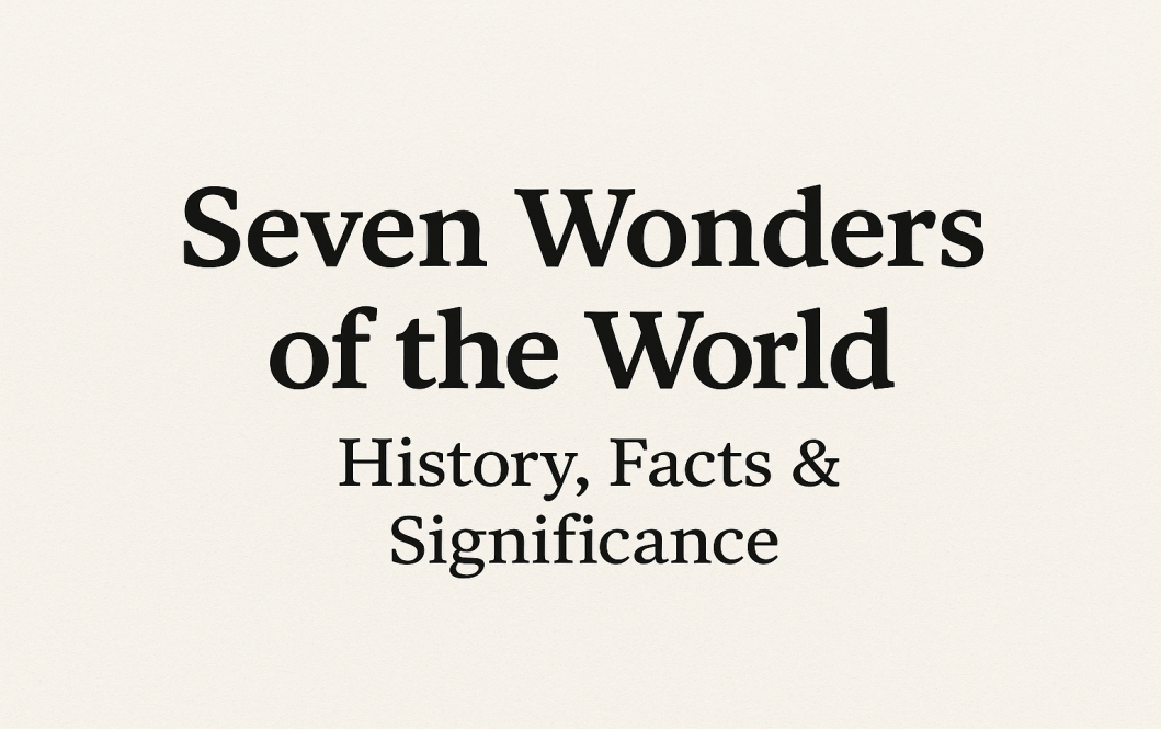 Seven Wonders of the World