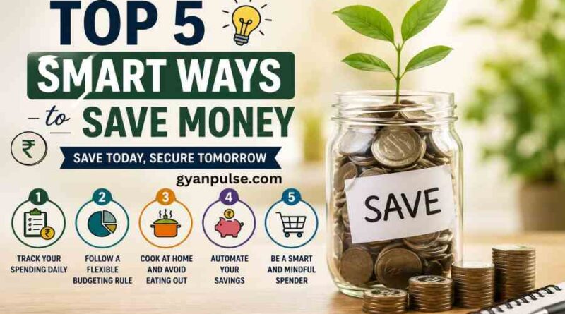 Top 5 Smart Ways to Save Money on a Low Income in India