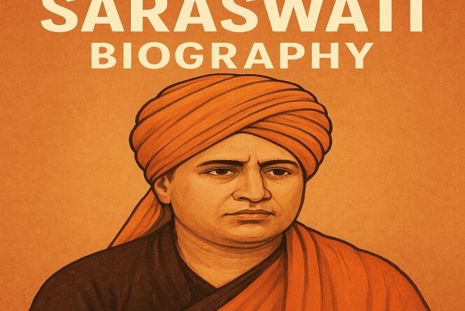 Dayananda Saraswati Biography