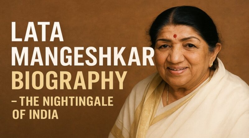 Lata Mangeshkar Biography