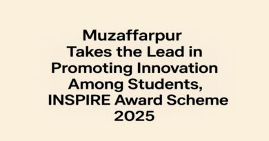 Muzaffarpur Takes the Lead in Promoting Innovation