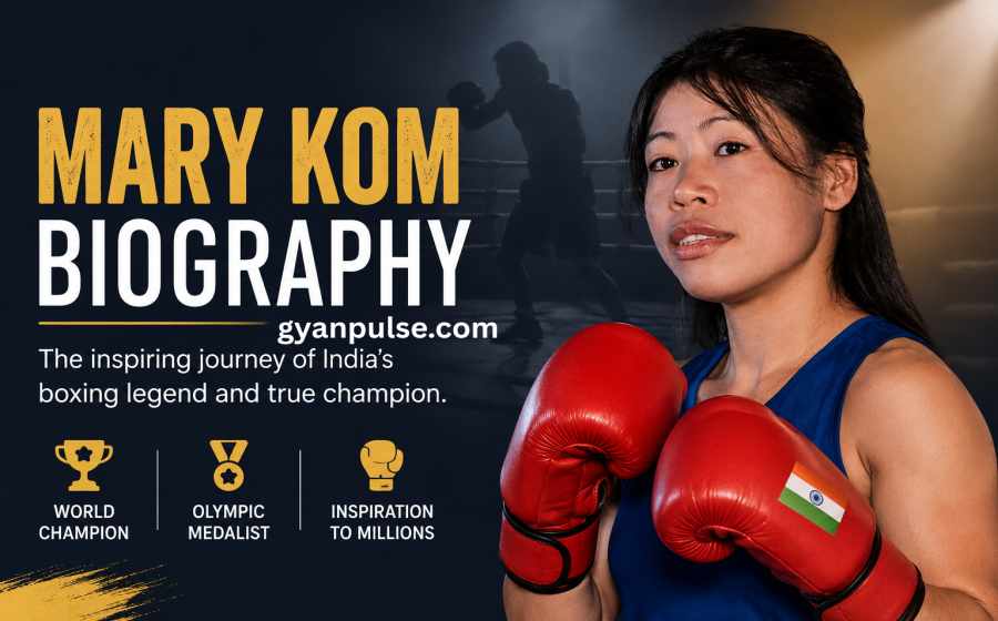 Mary Kom Biography - The Inspiring Journey of India’s Boxing Legend