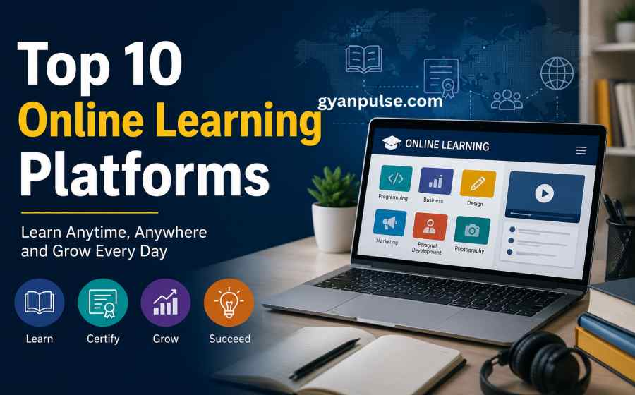 Top 10 Online Learning Platforms You Must Explore