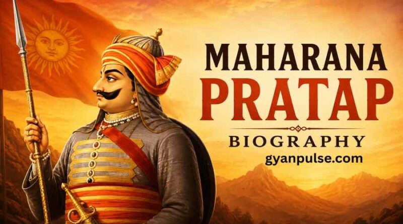 Maharana Pratap Biography - The Fearless Rajput Who Chose Freedom Over Empire