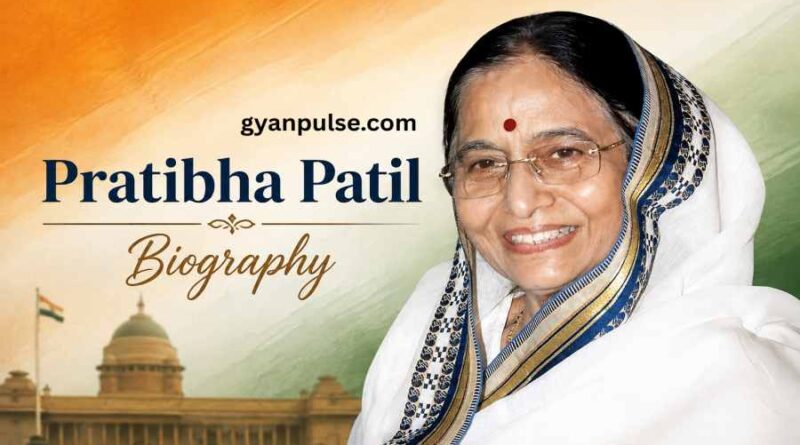 Pratibha Patil Biography - The Journey of India’s First Woman and 12th President of India