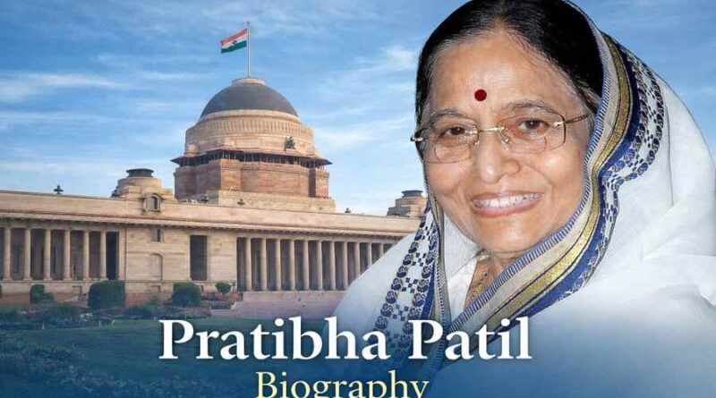 Pratibha Patil Biography - The Journey of India’s First Woman and 12th President of India