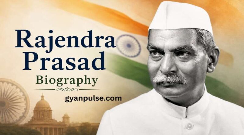 Rajendra Prasad Biography - Life, Legacy and Values of India’s First President