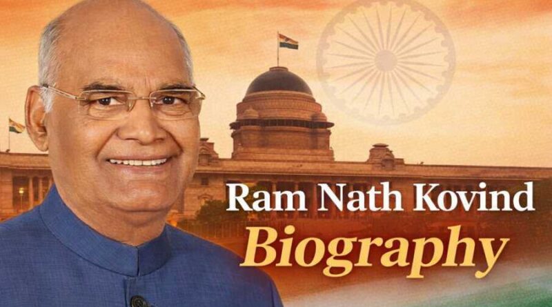 Ram Nath Kovind Biography - Journey of India’s 14th President from Village Roots to Rashtrapati Bhavan