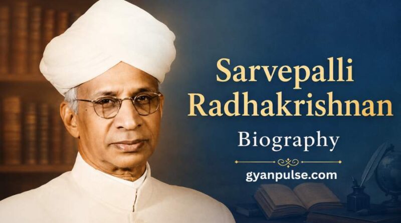 Sarvepalli Radhakrishnan Biography - Life, Philosophy, Educationist and India’s Second President