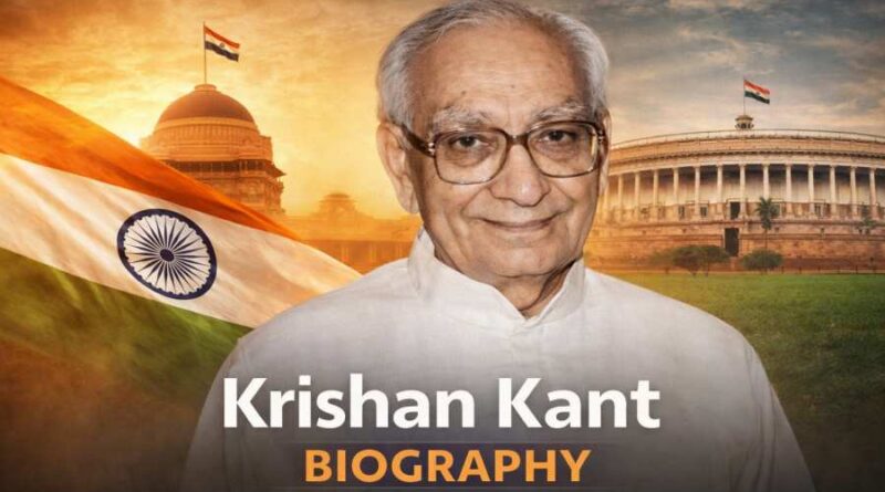 Krishan Kant Biography - Life, Political Journey and Legacy of India’s 10th Vice President