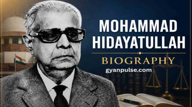 Mohammad Hidayatullah Biography - Life, Career and Legacy of 6th Vice President of India