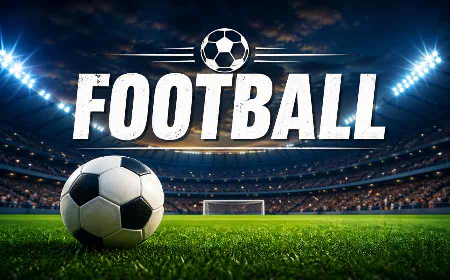 Football - History, Rules, Global Popularity & Legendary Players