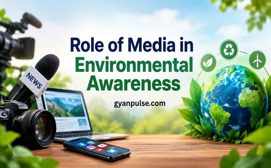 Role of Media in Environmental Awareness - How Information Drives Sustainable Change