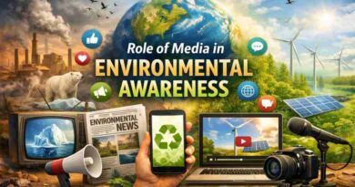 Role of Media in Environmental Awareness - How Information Drives Sustainable Change