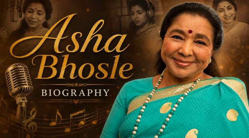 Asha Bhosle Biography - The Golden Voice of India, Career Journey and Musical Legacy