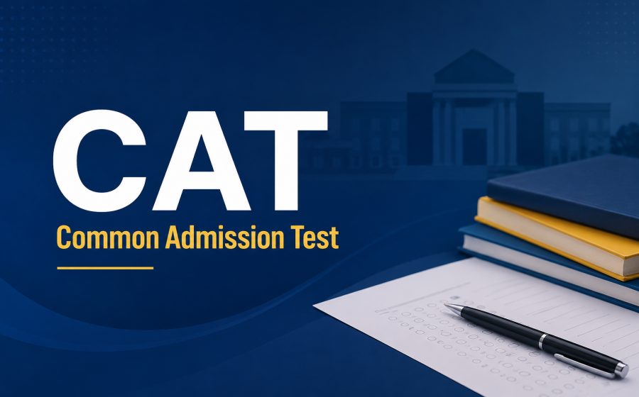 CAT Common Admission Test - Eligibility, Pattern, Difficulty and MBA Career Path