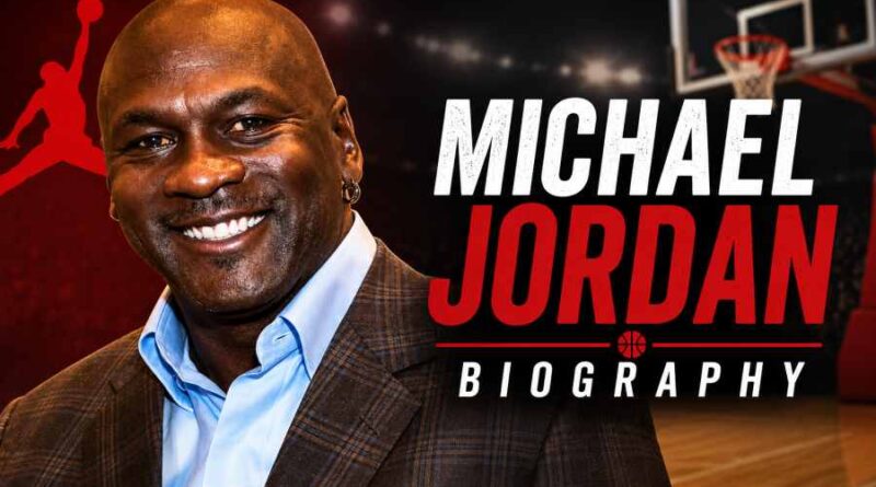 Michael Jordan Biography - The Legendary Journey of Basketball’s Greatest Icon