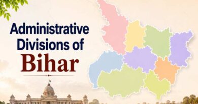 Administrative Divisions of Bihar - Understanding the State’s Administrative Structure