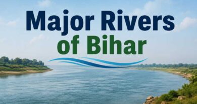 Major Rivers of Bihar and Their Importance in Agriculture, Economy, Culture and Transportation