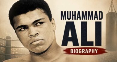 Muhammad Ali Biography - Inspiring Journey of The Greatest Boxer of All Time