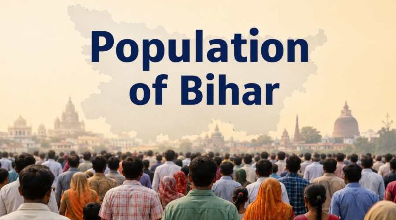 Population of Bihar - Growth, Census Facts and Demographic Trends