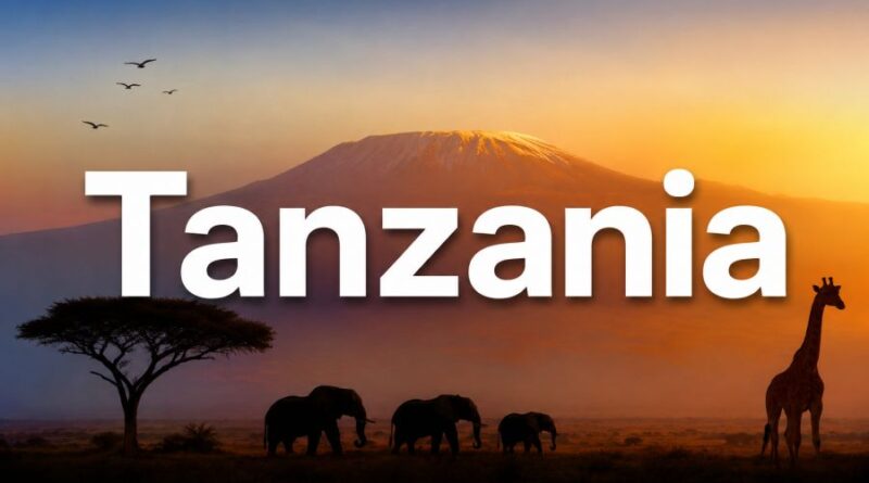 Tanzania - History, Culture, Sports, Natural Heritage and Fascinating Facts