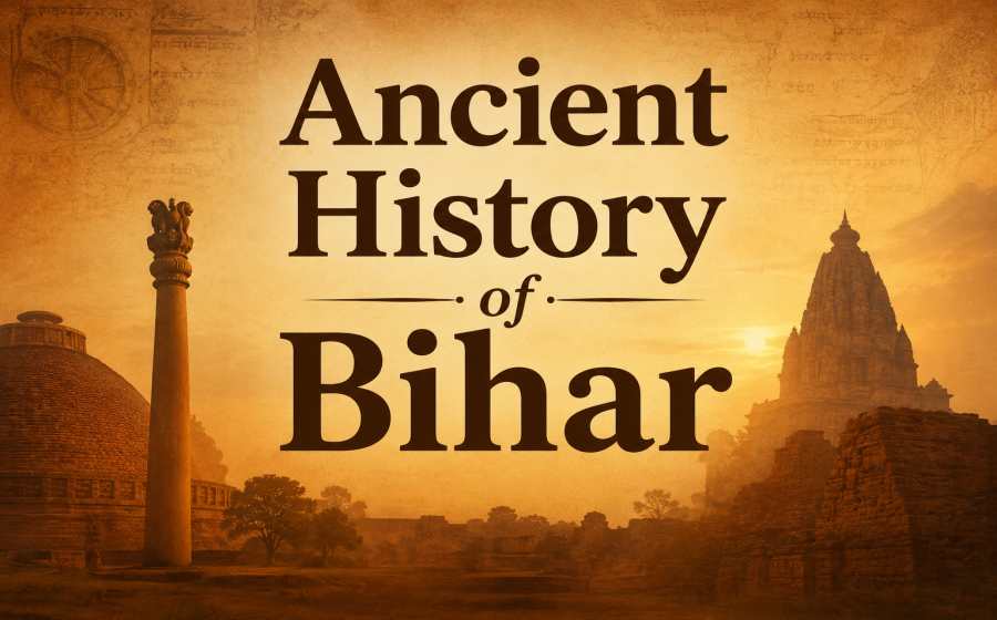 Ancient History of Bihar - The Complete Journey from Magadha to Modern Times