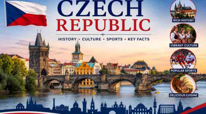 Czech Republic - History, Culture, Sports, Tourist Places and Fascinating Facts