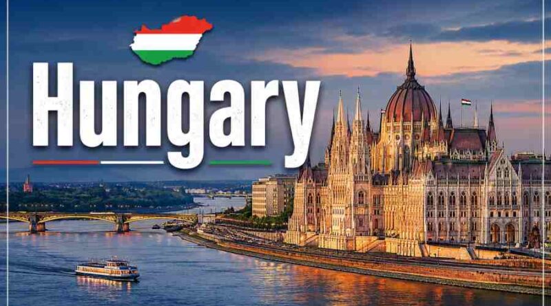 Hungary - History, Culture, Sports, Tourism and Fascinating Facts