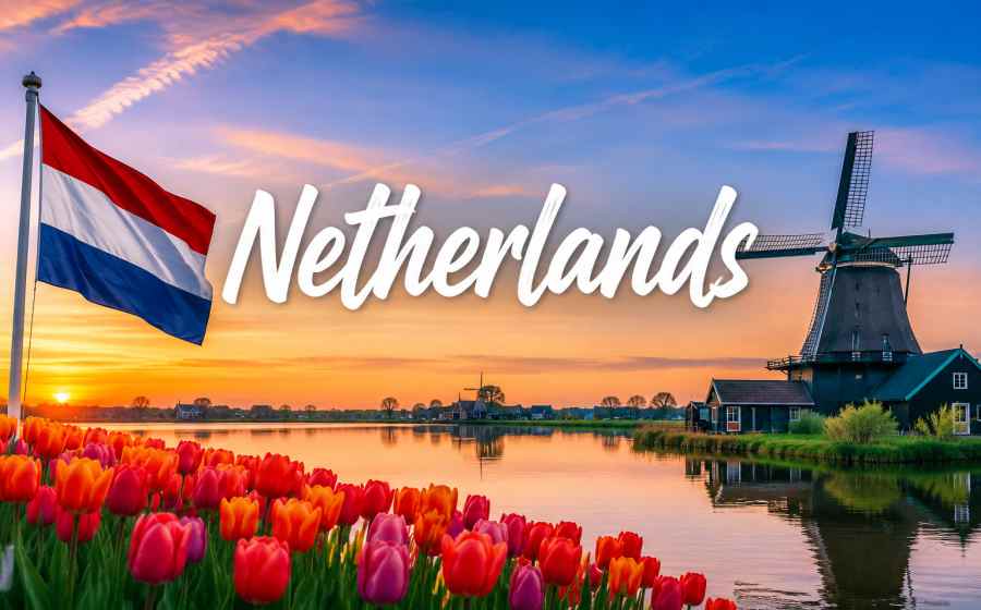 Netherlands - History, Culture, Tourism, Sports and Fascinating Facts