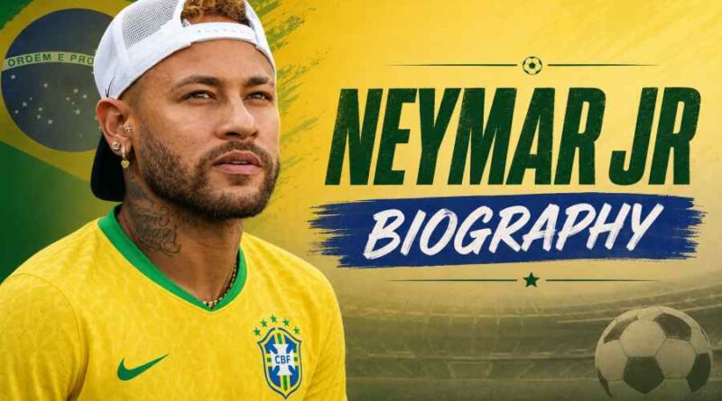 Neymar Jr Biography - The Rise, Career, Records, Net Worth and Inspiring Journey