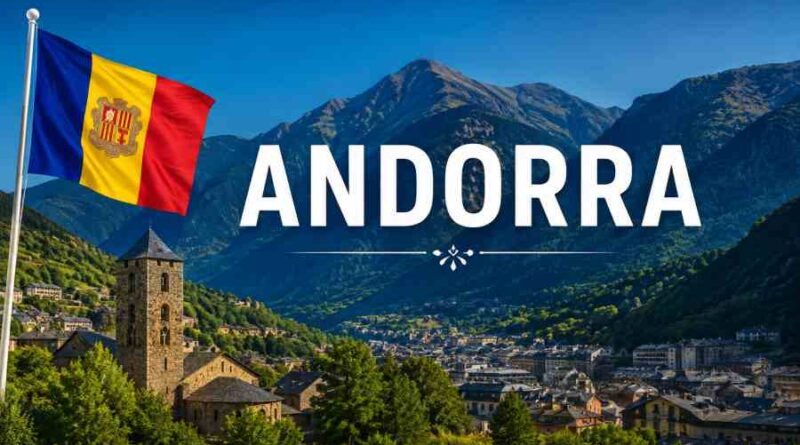 Andorra - History, Culture, Sports and Key Facts About the Small European Nation
