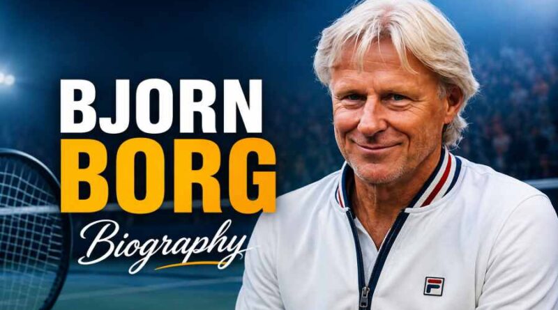 Bjorn Borg Biography - The Ice-Cold Tennis Legend Who Changed the Game