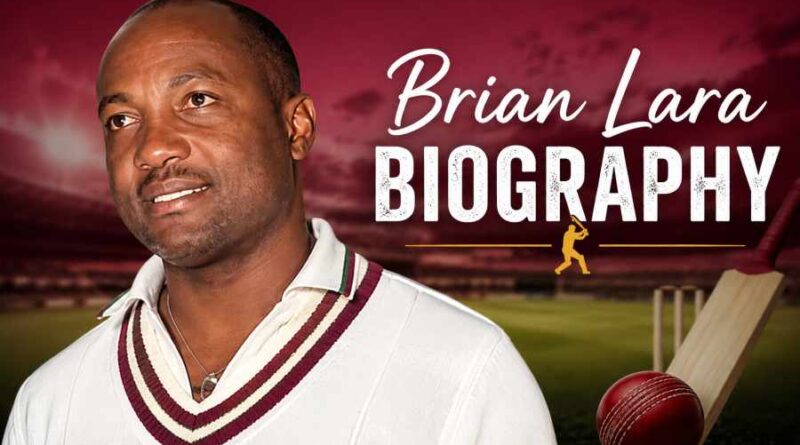 Brian Lara Biography - The Legendary West Indies Batting Maestro