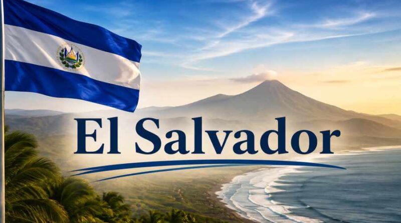 El Salvador - History, Culture, Sports, Geography and Key Facts