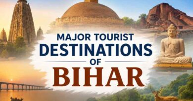 Major Tourist Destinations of Bihar - History, Culture and Natural Beauty