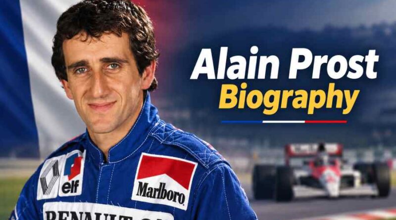 Alain Prost Biography - The Brilliant Mind Behind Four Formula One World Titles