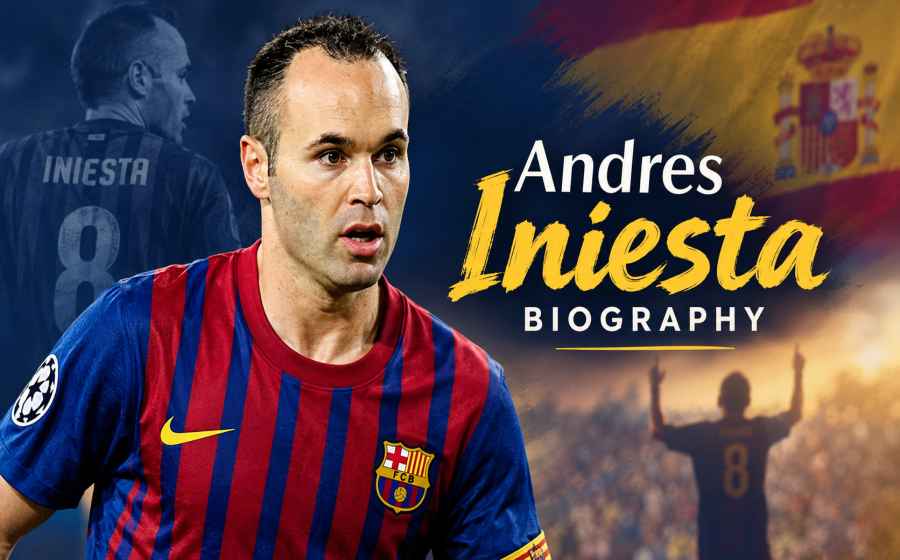 Andres Iniesta Biography - The Humble Genius Who Made Football History