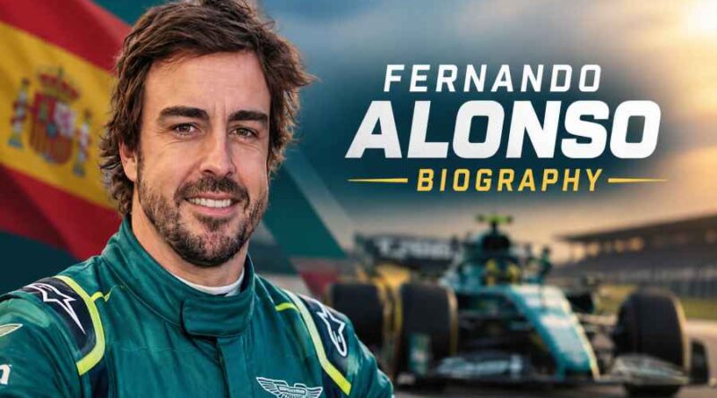 Fernando Alonso Biography - The Fearless F1 Champion Who Never Gives Up