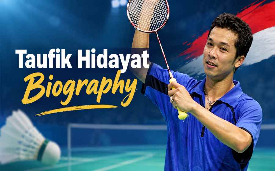 Taufik Hidayat Biography - The Indonesian Badminton Legend Who Conquered the World